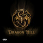 Dragon Hill (Explicit)