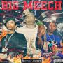 Big Meech 2 (feat. Brezden) [Remix] [Explicit]