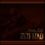 Red Mad (Explicit)