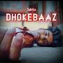 DHOKEBAAZ