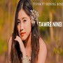 TAWRE NINEI