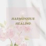 Harmonious Healing: Soothing Reiki Meditation Music