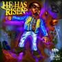 HE HAS RISEN (Explicit)