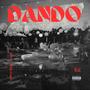 Dando (feat. YNG Chainz) [Explicit]