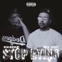 Stop Lying (feat. CS Jonny) [Explicit]