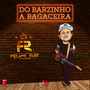 Do Barzinho a Bagaceira (Acústico)