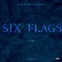 $ix Flags (Intro) [Explicit]