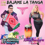 Bajame La Tanga