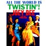 All The World Is Twistin'