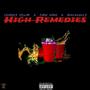 High Remedies (feat. Time Bmb & Macavelly)