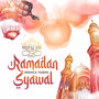 Ramadan Syawal Neraca Taqwa