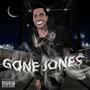 Gone Jones (Explicit)