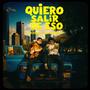 Quiero Salir de Eso