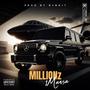 Millionz (Explicit)