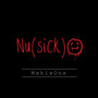 Nu(sick)