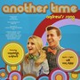 Another Time (Andrew's Song) [feat. Annaleigh Ashford]