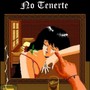 No Tenerte (Explicit)