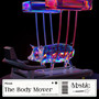 The Body Mover (Extended Mix)