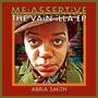 ME: ASSERTiVE / THE VAiN iLLA EP