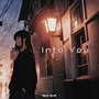 Into You