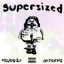 Supersized (Explicit)