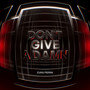 Don’t Give A Damn