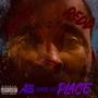 ALL OVER THE PLACE (Explicit)