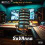 SaVAnna (feat. Teey Vocal XV, May Briizy & YoungSta Rea) [Explicit]