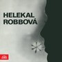 Helekal, Robbová