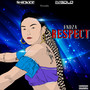 Respect (Explicit)