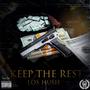 Keep The Rest (Explicit)