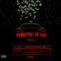 Throw It Up (feat. Beretta Biz) [Explicit]