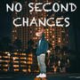 No 2nd Chances (Explicit)