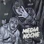 media noche (feat. TNO)