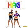 Hag (You Make Me Wish I Was a Gay Man) [Explicit]