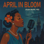 April In Bloom