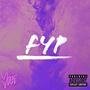 FYP (feat. Anმré) [Explicit]