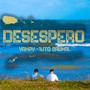 DESESPERO