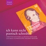 ich kann nicht poetisch schreiben - Briefe von W. A. Mozart