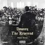 Dmoney The Reverend (Explicit)