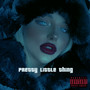 Pretty Little Thing (Explicit)