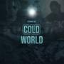 Cold World (Explicit)