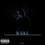 WOKE (Explicit)