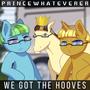We Got the Hooves (feat. Jalmaan & Deus) [Pony Parody] [Explicit]