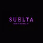 Suelta (Explicit)