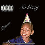 No Kizzy (Explicit)