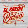 El Sazón del Barrio (feat. Brera RDZ, Barbelo OG & Wombay 777) [Explicit]