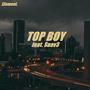 Top Boy (feat. Suav3)