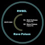 Rave Poison