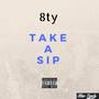 Take a Sip (Explicit)